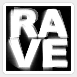 RAVE //// Glitch Typography DJ Gift Design Sticker